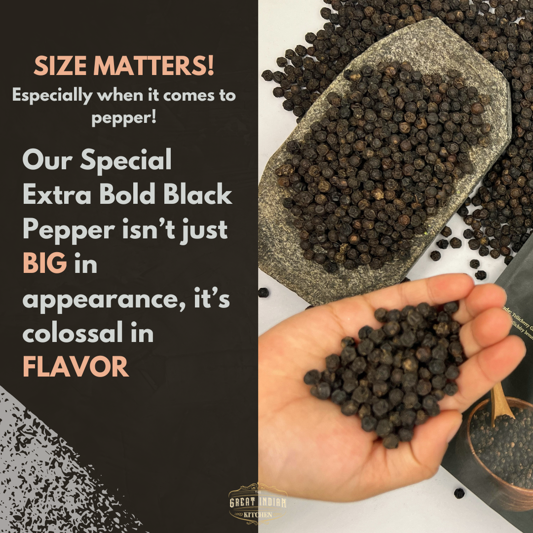 Premium Tellicherry Special Extra Bold Black Peppercorn (TGSEB)